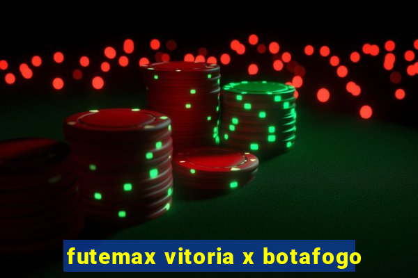 futemax vitoria x botafogo